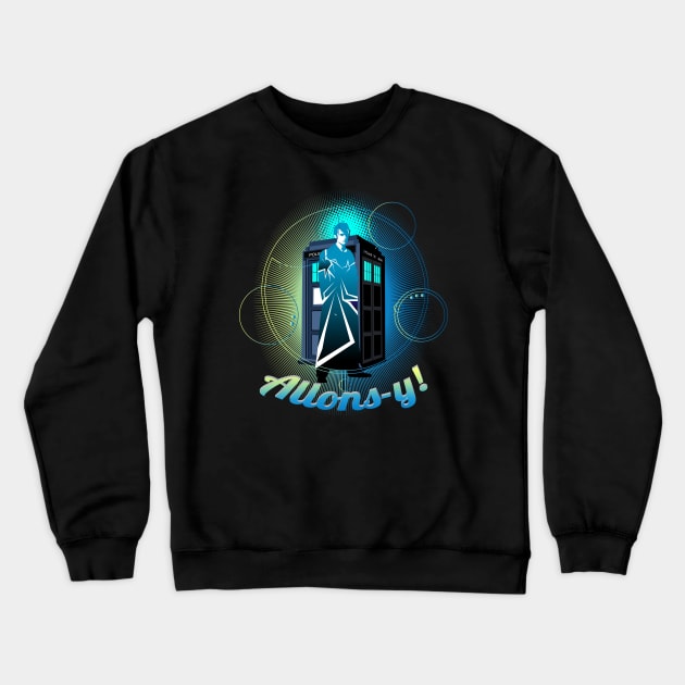 ALLONS-Y! Crewneck Sweatshirt by KARMADESIGNER T-SHIRT SHOP